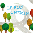 Bon chemin (Le)